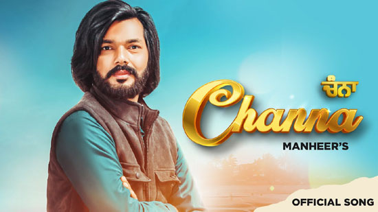 Channa Lyrics by Manheer