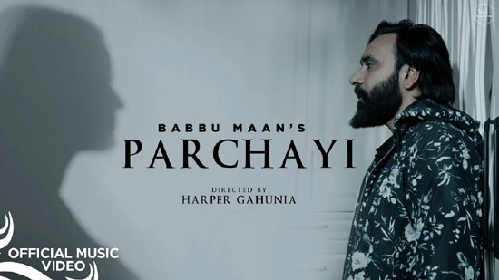 Parchayi Lyrics by Babbu Maan