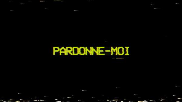 PARDONNE-MOI LYRICS - LOUANE