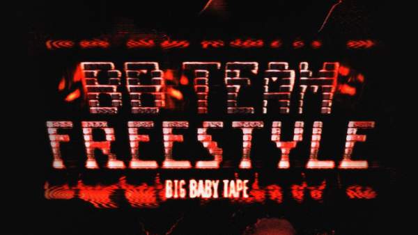 BBTEAM FREESTYLE Lyrics (English Translation) - Big Baby Tape