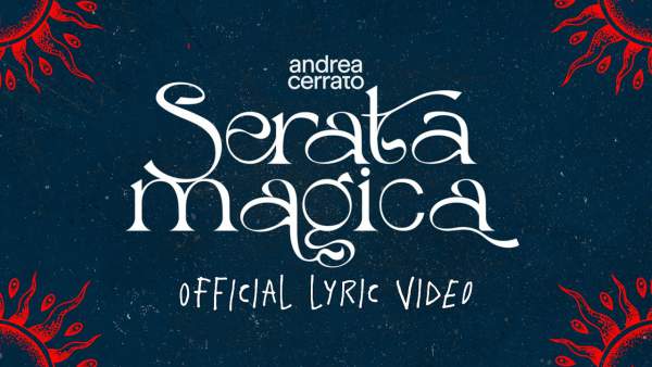 SERATA MAGICA Lyrics (English Translation) - Andrea Cerrato