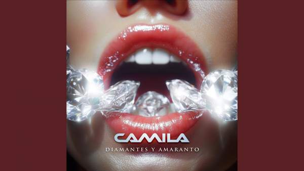 Diamantes y Amaranto Lyrics - Camila