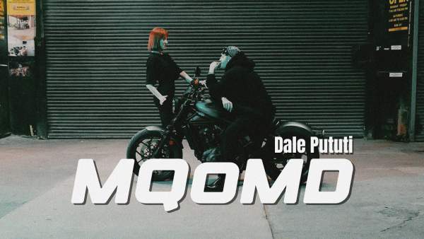 MQOMD Lyrics - Dale Pututi