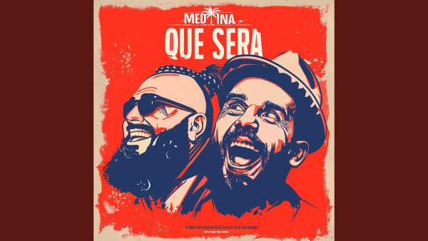 Que Sera Lyrics - Medina